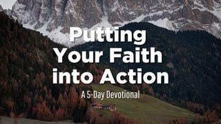 Putting Your Faith Into Action Salmi 95:6 Nuova Riveduta 2006