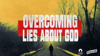 Overcoming Lies About God Psalmen 147:3 Darby Unrevidierte Elberfelder