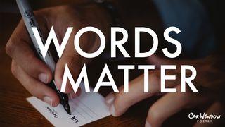 Words Matter James 1:17 New International Version
