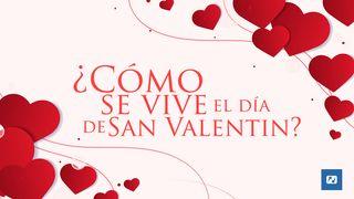 ¿Cómo Se Vive El Día De San Valentín? SALMOS 94:19 La Palabra (versión española)