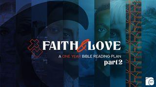 Faith & Love: A One Year Bible Reading Plan - Part 2 Romanos 10:4 Nueva Traducción Viviente