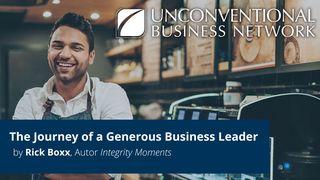 The Journey of a Generous Business Leader Malachi 3:8-12 Amplified Bible