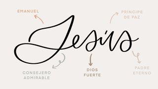 Nombres De Jesús: Verdades Que Cambian Isaías 9:6-7 Nueva Versión Internacional - Español