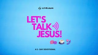 Let's Talk Jesus! Matthew 10:16 New Living Translation