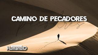 Camino de pecadores SALMOS 51:1 La Palabra (versión española)