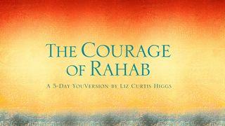 The Courage of Rahab Joshua 6:25 Amplified Bible, Classic Edition