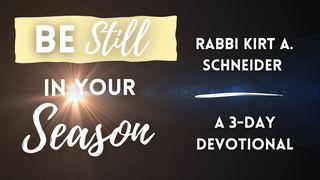Be Still in Your Season Acts 2:47 New International Version