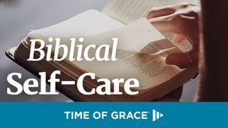 Biblical Self-Care Mark 6:31 New American Bible, revised edition