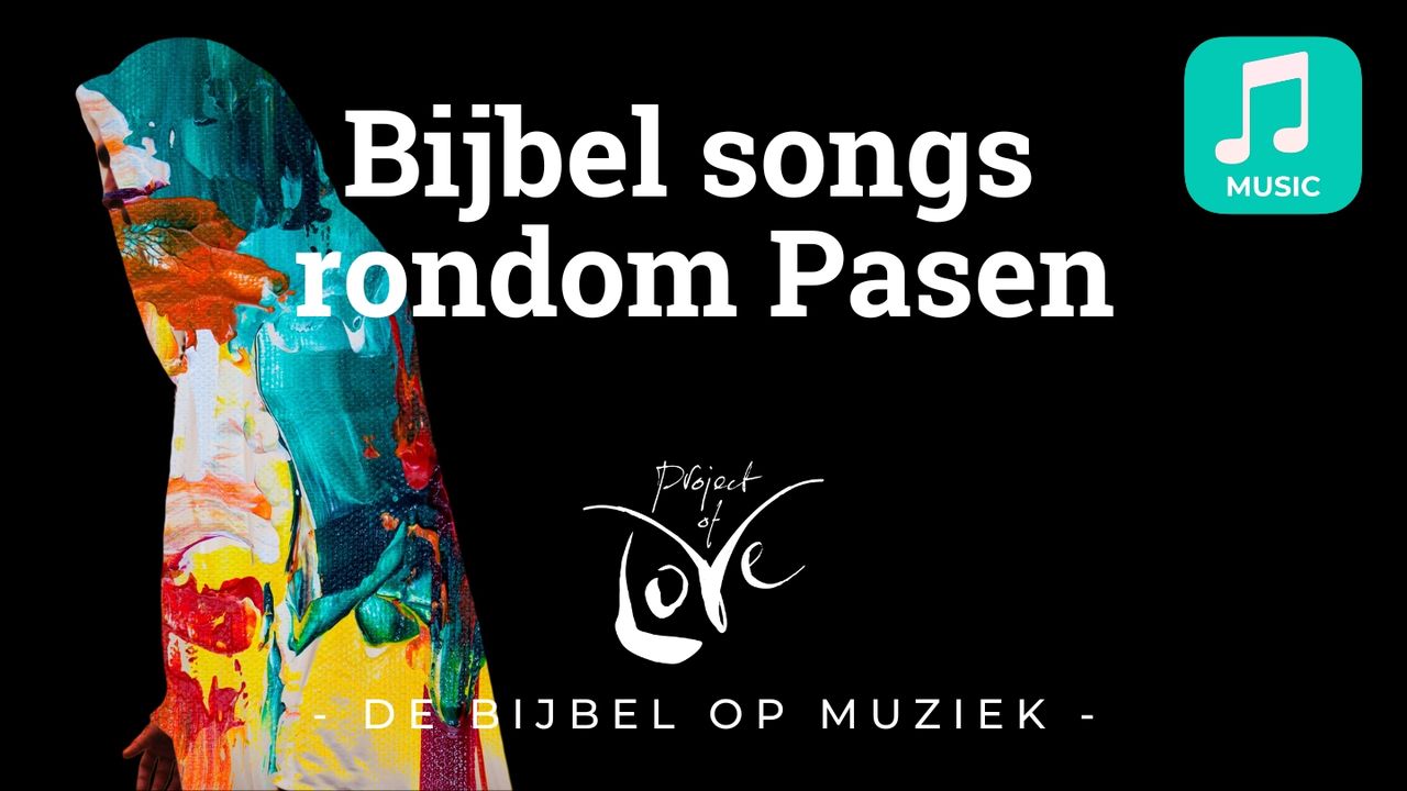 Muziek: Bijbel songs rondom Pasen