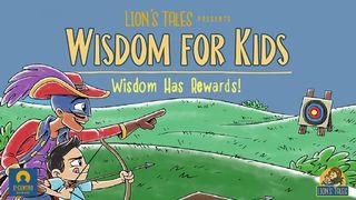 [Wisdom for Kids] Wisdom Has Rewards! Proverbs 2:10-11 Amplified Bible, Classic Edition