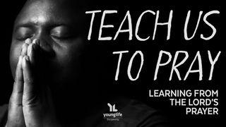 Teach Us to Pray Psalms 51:8-12 New International Version