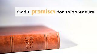 God’s Promises for Solopreneurs Psalms 55:17-18 New King James Version