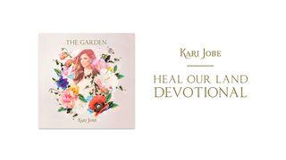 Kari Jobe: Heal Our Land 2 Chronicles 7:14 Amplified Bible, Classic Edition