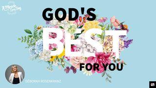 God's Best for You Psalms 25:10 New King James Version