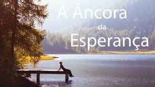 A Âncora da Esperança Romanos 15:13 Nova Versão Internacional - Português