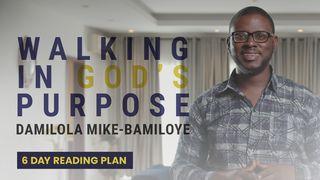 Walking in God's Purpose ԵՐԵՄԻԱ 1:8 Նոր վերանայված Արարատ Աստվածաշունչ