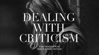 Dealing With Criticism 1 Peter 5:6-7 New International Version