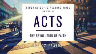 Acts: The Revolution of Faith Acts 15:11 English Standard Version 2016