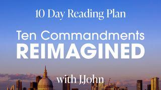 Ten Commandments // Re-Imagined Deuteronomy 8:14 King James Version