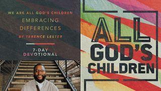 We Are All God's Children: Embracing Differences Mark 6:37 New American Bible, revised edition