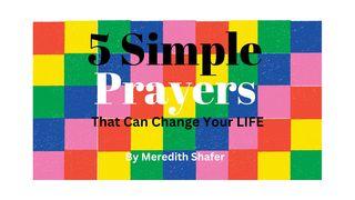 5 Simple Prayers (That Can Change Your Life) اِرمیا 14:17 هزارۀ نو