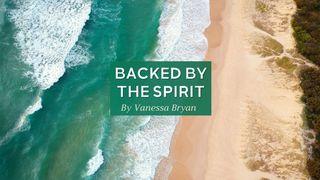 Backed by the Spirit Exodus 14:14 The Message