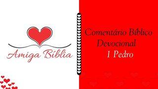 Amiga Bíblia - Comentário Devocional – I Pedro 1 Pedro 4:10 Nova Bíblia Viva Português