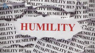 Becoming More Like Jesus: Humility Proverbs 11:2 New Century Version
