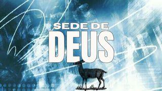 SEDE DE DEUS Isaías 6:3 Nova Versão Internacional - Português