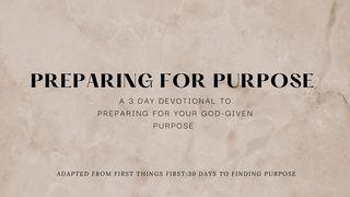 Preparing for Purpose Yeremia 32:19 Biblia Habari Njema