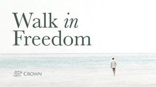 Walk in Freedom 2 Kings 4:2 New International Version