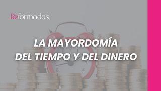 La Mayordomía Del Tiempo Y Del Dinero Salmos 24:1-10 Traducción en Lenguaje Actual