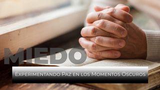 Miedo - Experimentando Paz en Los Momentos Oscuros Salmo 27:1 Nueva Versión Internacional - Español