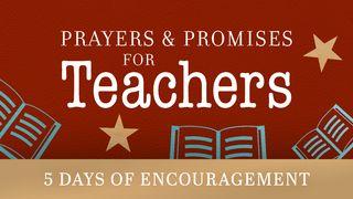 Prayers & Promises for Teachers: 5 Days of Encouragement Psalm 119:143 English Standard Version 2016