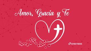 Amor, Gracia y Fe Mateo 17:20 Nueva Versión Internacional - Español