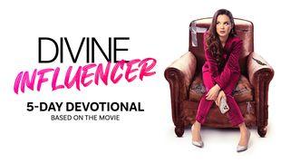 Divine Influencer Matthew 7:17-20 New International Version