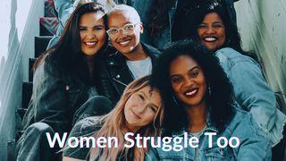 Women Struggle Too Послание к Римлянам 6:14-23 Синодальный перевод
