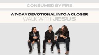 Walk With Jesus: A 7 Day Devotional Into a Closer Walk With Jesus Galatians 5:6 King James Version