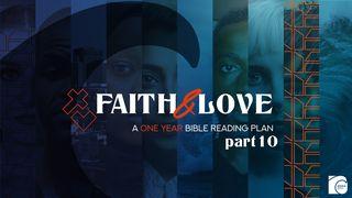 Faith & Love: A One Year Bible Reading Plan - Part 10 اول یوحنا 14:2 کتاب مقدس، ترجمۀ معاصر