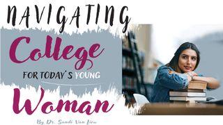 Navigating College for Today’s Young Woman Psalms 130:5 New Living Translation