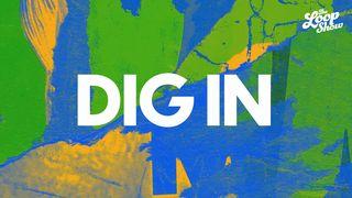 Dig In John 8:31-59 New International Version (Anglicised)
