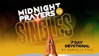 Midnight Prayers for Singles  Proverbs 3:24 King James Version