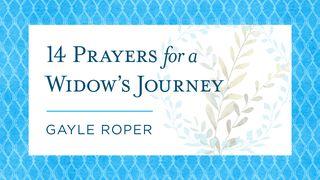 14 Prayers for a Widow's Journey Psalms 31:15 Amplified Bible