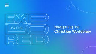Faith Explored: Navigating the Christian Worldview Romans 2:15 Amplified Bible, Classic Edition