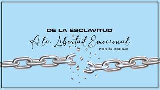De la esclavitud a la libertad emocional Efesios 2:1-2 Nueva Versión Internacional - Español