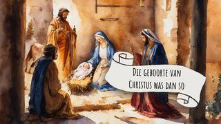 Die geboorte van Christus was dan so JOHANNES 14:3 Afrikaans 1983