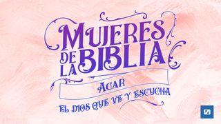 Mujeres De La Biblia - Agar- Psaumes 91:11-12 Bible Segond 21