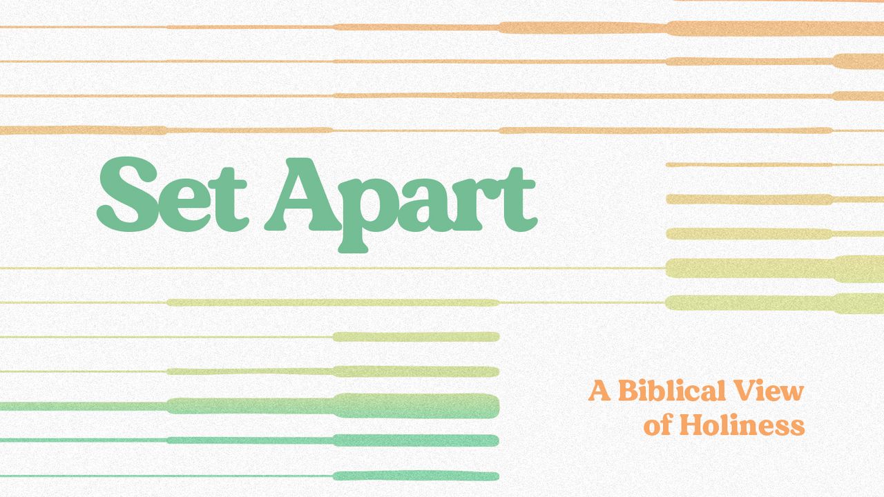 Set Apart | Prayer, Fasting, and Consecration (Family Devotional)