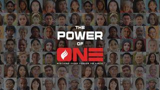 The Power of One Joel 2:28 New International Version