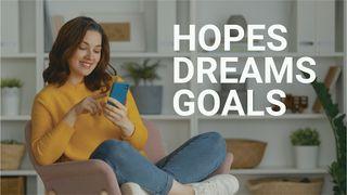Hopes, Dreams, and Goals for a New Year John 10:1-21 New International Version